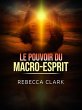 Le Pouvoir du Macro-Esprit (Traduit)... - Bild 1