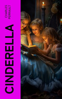 Cinderella (eBook, ePUB) - Perrault, Charles