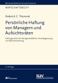 Persönliche Haftung von Managern und Aufsichtsräten (eBook, PDF)