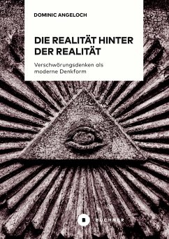 Die Realität hinter der Realität (eBook, PDF) - Angeloch, Dominic