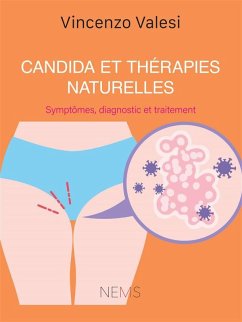 Candida et Thérapies naturelles (eBook, ePUB) - Valesi, Vincenzo Ercole