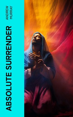 Absolute Surrender (eBook, ePUB) - Murray, Andrew