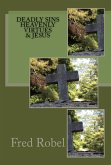 Deadly Sins Heavenly Virtues & Jesus (eBook, ePUB)