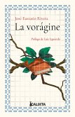 La vorágine (eBook, ePUB) La vorágine (eBook, ePUB)