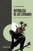 República de los cuidados (eBook, ePUB)