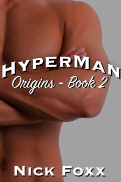 Hyperman Origins - Book 2 (eBook, ePUB) - Foxx, Nick