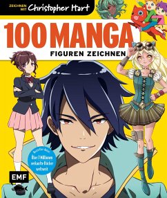 100 Manga-Figuren zeichnen  - Hart, Christopher