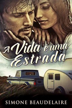 A vida é uma estrada (eBook, ePUB) Cover A vida é uma estrada (eBook, ePUB)