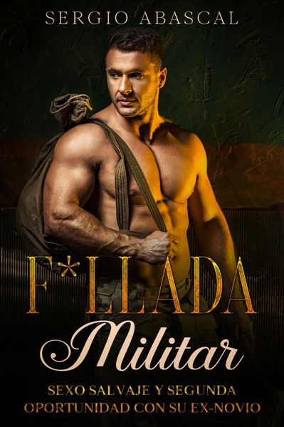 F*llada Militar (eBook, ePUB)