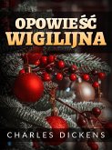 Opowiesc Wigilijna (eBook, ePUB)