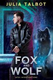 Fox and Wolf (Apex, #1) (eBook, ePUB)
