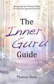 The Inner Guru Guide (eBook, ePUB)