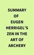 Summary of Eugen Herrigel's Zen in the... - Bild 1