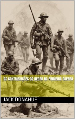 Cover As contribuições do negro na primeira guerra (eBook, ePUB)