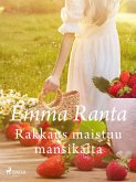 Rakkaus maistuu mansikalta (eBook, ePUB)