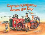 Captain Kangaroo Saves the Day (eBook, ePUB)