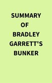 Summary of Bradley Garrett's Bunker (eBook, ePUB)