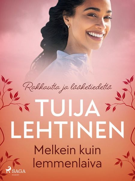 Melkein kuin lemmenlaiva (eBook, ePUB)