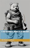 El oso soldado del Bosque de los Cien Acres (eBook, ePUB)