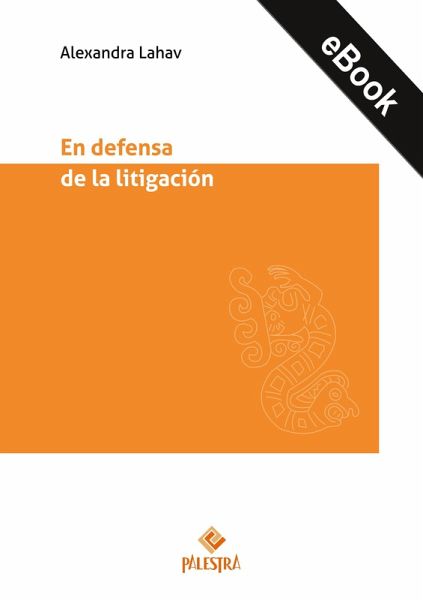 En defensa de la litigación (eBook, ePUB)