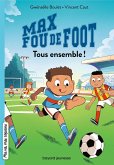 Max fou de foot, Tome 02 (eBook, ePUB)