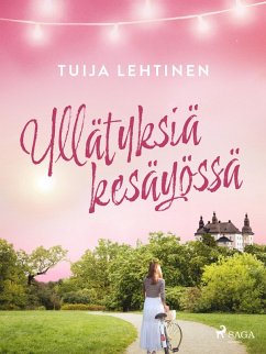 Yllätyksiä kesäyössä (eBook, ePUB) - Lehtinen, Tuija