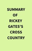 Summary of Rickey Gates's Cross Country (eBook, ePUB)