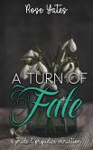 A Turn of Fate: A Pride and Prejudice Variation (eBook, ePUB)