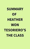 Summary of Heather Won Tesoriero's The Class (eBook, ePUB)