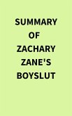 Summary of Zachary Zane's Boyslut (eBook, ePUB)