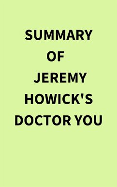Cover Summary of Jeremy Howick's Doctor You (eBook, ePUB)