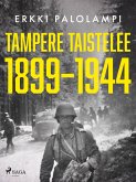 Tampere taistelee 1899-1944 (eBook, ePUB)