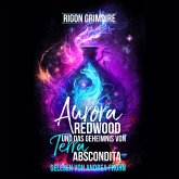 Aurora Redwood und das Geheimnis von Terra Abscondita (MP3-Download)