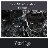 Les Misérables-Tome 1 (MP3-Download) Les Misérables-Tome 1 (MP3-Download)