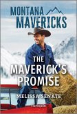 The Maverick's Promise (eBook, ePUB) The Maverick's Promise (eBook, ePUB)