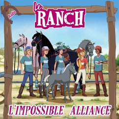 L'impossible alliance (MP3-Download) - Le Ranch