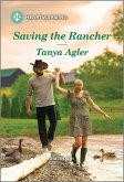 Saving the Rancher (eBook, ePUB)
