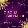 Circus Grenaldi (Band 1 + 2)... - Bild 1