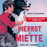 Pierrot et Miette. Héros des tranchées (MP3-Download)