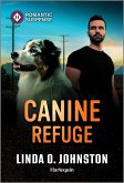 Canine Refuge (eBook, ePUB)