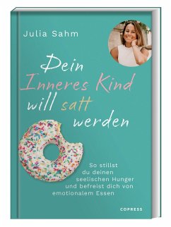 Cover Dein Inneres Kind will satt werden (eBook, ePUB)