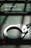 Después de la derrota (eBook, ePUB)