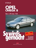 Opel Omega B 1/94 bis 7/03 (eBook, PDF)