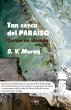 Tan cerca del paraíso : cartas en... - Bild 1