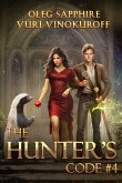The Hunter's Code: Book 4: A Portal Progression Fantasy Series (eBook, ePUB)