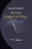 Mastering Book Formatting with Microsoft Word (eBook, ePUB)