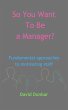 So You Want To Be a Manager? (eBook,... - Bild 1