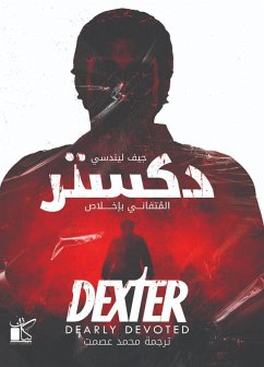 Dexter -Dearly Devoted (eBook, ePUB) - Lindsay, Jeff