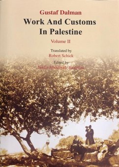 Cover Works and Customs in Palestine Volume II (eBook, ePUB)