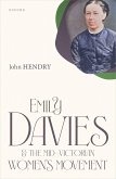 Emily Davies and the Mid-Victorian Women's Movement (eBook, ePUB) Emily Davies and the Mid-Victorian Women's Movement (eBook, ePUB)